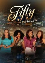 Fifty The Series