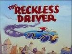 El pájaro loco: The Reckless Driver