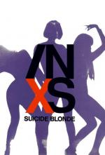 INXS: Suicide Blonde