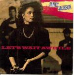 Janet Jackson: Let's Wait Awhile