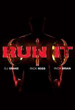 DJ Snake: Run It