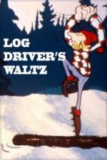 Canada Vignettes: Log Driver's Waltz