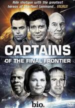 The Captains of the Final Frontier
