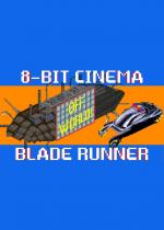 8 Bit Cinema: Blade Runner