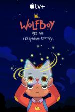 Wolfboy y la fábrica del Todo