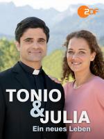 Tonio y Julia: Una nueva vida
