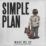 Simple Plan: Wake Me Up
