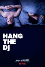 Black Mirror: Hang the DJ