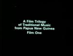 A film trilogy of traditional music from Papua New Guinea 