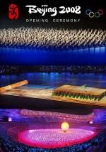 Beijing 2008 Olympics Games Opening Ceremony