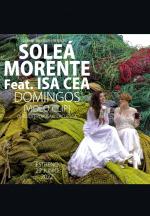 Soleá Morente feat. Isa Cea: Domingos