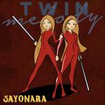 Twin Melody: Sayonara