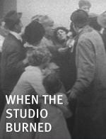 When the Studio Burned