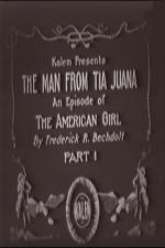 The Man from Tia Juana
