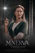 Minerva & The Wicked Heist