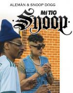 Alemán feat. Snoop Dogg: Mi tío Snoop