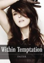 Within Temptation: Faster