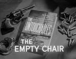 Los intocables: El sillón vacío