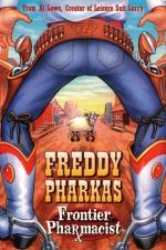 Freddy Pharkas, Frontier Pharmacist 