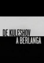 De Kuleshov a Berlanga