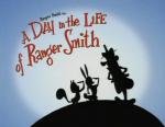A Day in the Life of Ranger Smith