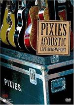 Pixies: Acoustic - Live in Newport 