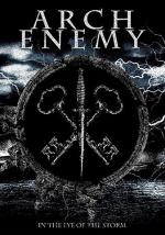 Arch Enemy: In The Eye Of The Storm