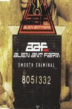Alien Ant Farm: Smooth Criminal
