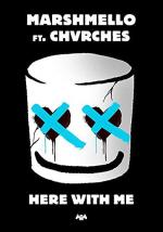 Marshmello feat. Chvrches: Here with Me