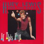 Huey Lewis And The News: If This Is It