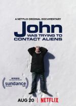 John quería contactar con extraterrestres