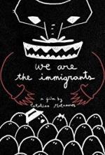 We Are the Immigrants