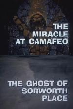 Galería Nocturna: El milagro de Camafeo - El fantasma de Sorworth Place