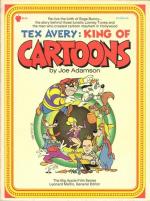 Tex Avery, The King of Cartoons