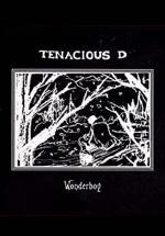 Tenacious D: Wonderboy