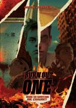 Burn Out One