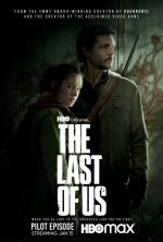 The Last of Us: Cuando te pierdas en la oscuridad - Episodio piloto