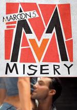 Maroon 5: Misery