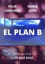 El plan B