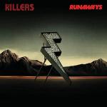 The Killers: Runaways