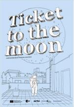 Ticket to the Moon 
