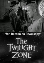 La dimensión desconocida: El Sr. Denton en el fin del mundo