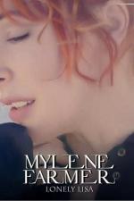 Mylène Farmer: Lonely Lisa