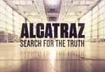 Alcatraz: En busca de la verdad