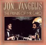 Jon and Vangelis: The Friends of Mr. Cairo