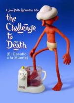 El desafío a la muerte
