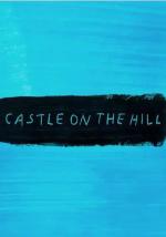 Ed Sheeran: Castle on the Hill