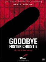Goodbye, Mister Christie 