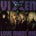 Vixen: Love Made Me