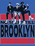 Beastie Boys: No Sleep till Brooklyn